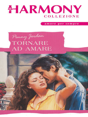 cover image of Tornare ad amare
